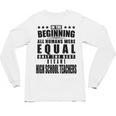 High School Teacher Personalized Unisex Long Sleeve T-Shirt, trending gift High School Teacher Personalized Unisex Long Sleeve T-Shirt, trending gift