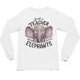 Just a Teacher Who Loves Elephants Elephant Lover Educator Unisex Long Sleeve T-Shirt, trending gift Just a Teacher Who Loves Elephants Elephant Lover Educator Unisex Long Sleeve T-Shirt, trending gift