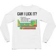 Can I Lick It Periodic Table Chart Science Teacher Unisex Long Sleeve T-Shirt, trending gift Can I Lick It Periodic Table Chart Science Teacher Unisex Long Sleeve T-Shirt, trending gift