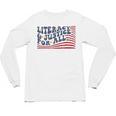 Literacy Justice For All Teacher Unisex Long Sleeve T-Shirt, trending gift Literacy Justice For All Teacher Unisex Long Sleeve T-Shirt, trending gift