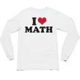 I Love Math Teacher Unisex Long Sleeve T-Shirt, trending gift I Love Math Teacher Unisex Long Sleeve T-Shirt, trending gift