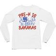 Pre-K Is Bananas Teacher Back To School Chaos Coordinator Unisex Long Sleeve T-Shirt, trending gift Pre-K Is Bananas Teacher Back To School Chaos Coordinator Unisex Long Sleeve T-Shirt, trending gift