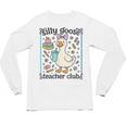 Silly Goose Teacher Club Silly Goose For Teacher Unisex Long Sleeve T-Shirt, trending gift