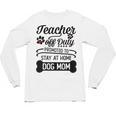 Teacher Off Duty Promoted To Stay At Home Dog Mom Tshirt Men Women Unisex Long Sleeve T-Shirt, trending gift Teacher Off Duty Promoted To Stay At Home Dog Mom Tshirt Men Women Unisex Long Sleeve T-Shirt, trending gift