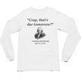 Thomas Jefferson USA History Teacher Student Unisex Long Sleeve T-Shirt, trending gift Thomas Jefferson USA History Teacher Student Unisex Long Sleeve T-Shirt, trending gift