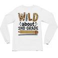 Wild About 2Nd Grade School Grade Teacher Unisex Long Sleeve T-Shirt, trending gift Wild About 2Nd Grade School Grade Teacher Unisex Long Sleeve T-Shirt, trending gift