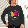 3K Team & Teacher Squad Threes Crew PreK Elementary Team Unisex Long Sleeve T-Shirt, gift for family, gift for coworker 3K Team & Teacher Squad Threes Crew PreK Elementary Team Unisex Long Sleeve T-Shirt, gift for family, gift for coworker