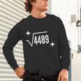67 Meme Square Root 4489 Slang Math Teacher Men Women Unisex Long Sleeve T-Shirt, gift for family, gift for coworker 67 Meme Square Root 4489 Slang Math Teacher Men Women Unisex Long Sleeve T-Shirt, gift for family, gift for coworker