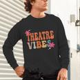 Theatre Vibes Teacher Man Women Youth Auditorium Concert Tee Unisex Long Sleeve T-Shirt, gift for family, gift for coworker