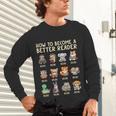 How To Become A Better Reader Animals Reading Teacher Unisex Long Sleeve T-Shirt, gift for family, gift for coworker How To Become A Better Reader Animals Reading Teacher Unisex Long Sleeve T-Shirt, gift for family, gift for coworker