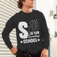 Christian Teacher S Is For Sunday School Essentials Unisex Long Sleeve T-Shirt, gift for family, gift for coworker Christian Teacher S Is For Sunday School Essentials Unisex Long Sleeve T-Shirt, gift for family, gift for coworker