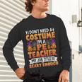 I Don't Need a Costume I'm a Pe Teacher Retro Halloween Unisex Long Sleeve T-Shirt, gift for family, gift for coworker I Don't Need a Costume I'm a Pe Teacher Retro Halloween Unisex Long Sleeve T-Shirt, gift for family, gift for coworker