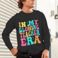 In My Glowing Teacher Era Groovy Colorful Bright Unisex Long Sleeve T-Shirt, gift for family, gift for coworker