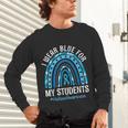 Happy Teacher I Wear Blue For My Students Autism Awareness Unisex Long Sleeve T-Shirt, gift for family, gift for coworker