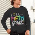 Hello Fifth Grade Teacher Student 5th Grade Back To School Unisex Long Sleeve T-Shirt, gift for family, gift for coworker Hello Fifth Grade Teacher Student 5th Grade Back To School Unisex Long Sleeve T-Shirt, gift for family, gift for coworker