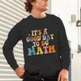 Its A Good Day To Do Math Retro Math Teacher Student Unisex Long Sleeve T-Shirt, gift for family, gift for coworker Its A Good Day To Do Math Retro Math Teacher Student Unisex Long Sleeve T-Shirt, gift for family, gift for coworker