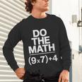 Do The Math Equation Thanksgiving Teacher 67 Six Seven 6 7 Unisex Long Sleeve T-Shirt, gift for family, gift for coworker Do The Math Equation Thanksgiving Teacher 67 Six Seven 6 7 Unisex Long Sleeve T-Shirt, gift for family, gift for coworker