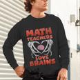 Math Teachers Love Brains Scary Halloween Men Women Unisex Long Sleeve T-Shirt, gift for family, gift for coworker Math Teachers Love Brains Scary Halloween Men Women Unisex Long Sleeve T-Shirt, gift for family, gift for coworker