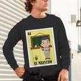 Mexican For Teachers El Maestro Unisex Long Sleeve T-Shirt, gift for family, gift for coworker Mexican For Teachers El Maestro Unisex Long Sleeve T-Shirt, gift for family, gift for coworker