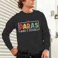 Paras Make It Possible Teacher Paraprofessional Paraeducator Unisex Long Sleeve T-Shirt, gift for family, gift for coworker