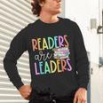 Readers Are Leaders Reading Book Lovers Teacher Women Kids Unisex Long Sleeve T-Shirt, gift for family, gift for coworker