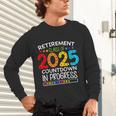 Retirement Class Of 2025 Teacher Countdown Loading Teacher Unisex Long Sleeve T-Shirt, gift for family, gift for coworker Retirement Class Of 2025 Teacher Countdown Loading Teacher Unisex Long Sleeve T-Shirt, gift for family, gift for coworker