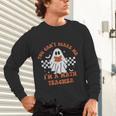 Retro You Can't Scare Me I'm A Math Teacher Cute Ghost Women Unisex Long Sleeve T-Shirt, gift for family, gift for coworker Retro You Can't Scare Me I'm A Math Teacher Cute Ghost Women Unisex Long Sleeve T-Shirt, gift for family, gift for coworker