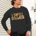 I SMELL CHILDREN Halloween Teacher Classroom I Teach Unisex Long Sleeve T-Shirt, gift for family, gift for coworker