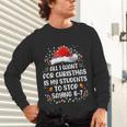 Stop Saying 6-7 Teacher Students 67 Christmas Meme 6 7 Unisex Long Sleeve T-Shirt, gift for family, gift for coworker Stop Saying 6-7 Teacher Students 67 Christmas Meme 6 7 Unisex Long Sleeve T-Shirt, gift for family, gift for coworker