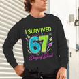 I Survived 67 Days Of School 67 Meme Science Teacher Unisex Long Sleeve T-Shirt, gift for family, gift for coworker I Survived 67 Days Of School 67 Meme Science Teacher Unisex Long Sleeve T-Shirt, gift for family, gift for coworker