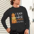 I Teach The Cutest Pumpkins In The Patch Fall Autumn Teacher Unisex Long Sleeve T-Shirt, gift for family, gift for coworker