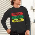 Teacher Magic Black History Month Educator For Men Women Unisex Long Sleeve T-Shirt, gift for family, gift for coworker Teacher Magic Black History Month Educator For Men Women Unisex Long Sleeve T-Shirt, gift for family, gift for coworker