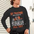 Trucker Truck Driver Vintage My Teacher Was Wrong I Do Get Unisex Long Sleeve T-Shirt, gift for family, gift for coworker Trucker Truck Driver Vintage My Teacher Was Wrong I Do Get Unisex Long Sleeve T-Shirt, gift for family, gift for coworker