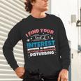US History And Government Teacher Gifts Funny I Find You Unisex Long Sleeve T-Shirt, gift for family, gift for coworker