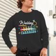 Wedding Planning Not Lesson Engaged Teacher Engagement Unisex Long Sleeve T-Shirt, gift for family, gift for coworker