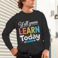 Y'All Gonna Learn Today Back To School First Day Teacher Unisex Long Sleeve T-Shirt, gift for family, gift for coworker Y'All Gonna Learn Today Back To School First Day Teacher Unisex Long Sleeve T-Shirt, gift for family, gift for coworker