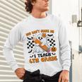 You Can't Scare Me I Teach 6th Grade Retro Teacher Halloween Unisex Long Sleeve T-Shirt, gift for family, gift for coworker You Can't Scare Me I Teach 6th Grade Retro Teacher Halloween Unisex Long Sleeve T-Shirt, gift for family, gift for coworker
