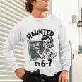 Haunted 67 Skeleton Math Teacher Halloween Costume Math Pun Unisex Long Sleeve T-Shirt, gift for family, gift for coworker Haunted 67 Skeleton Math Teacher Halloween Costume Math Pun Unisex Long Sleeve T-Shirt, gift for family, gift for coworker