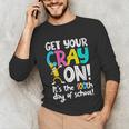 100th Day Of School Get Your Cray On Teacher Unisex Long Sleeve T-Shirt, funny gift 100th Day Of School Get Your Cray On Teacher Unisex Long Sleeve T-Shirt, funny gift