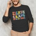 8th Grade Dream Team Teachers Boys Kids Retro Back To School Unisex Long Sleeve T-Shirt, funny gift 8th Grade Dream Team Teachers Boys Kids Retro Back To School Unisex Long Sleeve T-Shirt, funny gift