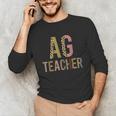 AG Teacher Farmer Life Agriculture Teacher Unisex Long Sleeve T-Shirt, funny gift AG Teacher Farmer Life Agriculture Teacher Unisex Long Sleeve T-Shirt, funny gift
