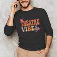 Theatre Vibes Teacher Man Women Youth Auditorium Concert Tee Unisex Long Sleeve T-Shirt, funny gift