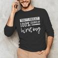 Author Journalist Teacher Writing Content Creator Unisex Long Sleeve T-Shirt, funny gift