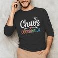 Chaos Coordinator Teacher Student Back To School 2025 Unisex Long Sleeve T-Shirt, funny gift