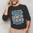Chemistry Teacher Appreciation Men Women T-Shirt Unisex Long Sleeve T-Shirt, funny gift Chemistry Teacher Appreciation Men Women T-Shirt Unisex Long Sleeve T-Shirt, funny gift