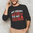 Childcare My Heart Belongs To Children Daycare Teacher Men Women Unisex Long Sleeve T-Shirt, funny gift Childcare My Heart Belongs To Children Daycare Teacher Men Women Unisex Long Sleeve T-Shirt, funny gift