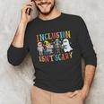 Cute Inclusion Isn't Scary Teacher Skeleton Ghost Halloween Unisex Long Sleeve T-Shirt, funny gift