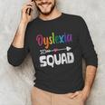 Dyslexia Awareness Month Dyslexia Teacher Therapist Unisex Long Sleeve T-Shirt, funny gift