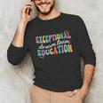 Exceptional Education Dream Team SPED ESE Teacher Autism Unisex Long Sleeve T-Shirt, funny gift Exceptional Education Dream Team SPED ESE Teacher Autism Unisex Long Sleeve T-Shirt, funny gift