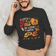 Lets Fall In Love With PE Teacher Thanksgiving Unisex Long Sleeve T-Shirt, funny gift Lets Fall In Love With PE Teacher Thanksgiving Unisex Long Sleeve T-Shirt, funny gift